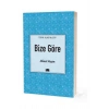 Bize Göre  Ahmet Haşim  Ema Kitap