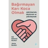 Bağırmayan Karı Koca Olmak Haledward Runkel Aganta