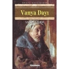 Vanya Dayı. Anton Çehov K.Zamanı