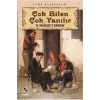 Çok Bi̇Len Çok Yanilir Anoni̇M