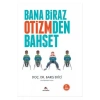Bana Biraz Otizmden Bahset  Barış Ekici