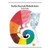 Kafası Karışık Bukalemun