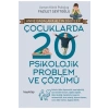 Çocuklarda 20 Psikolojik Problem Ve Çözümü    Hayy