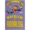 Hayalim Ronaldo 4 . Erkan Işeri Pinus