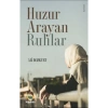 Huzur Arayan Ruhlar Ali Bozkurt Kayıhan Yayın