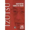 Kuranda Tanri Ve Insan-Izutsu Pinar