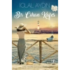 Bir Cihan Kafes. İclal Aydın  Artemis