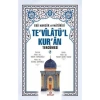Tevilatül Kuran Tercümesi-2.Cilt    Ensar
