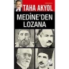 Medineden Lozana Taha Akyol Doğan