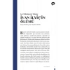 İvan İlyiçin Ölümü  Turkuvaz