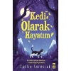 Kedi Olarak Hayatım  Carlie Sorosiak        Genç Timaş