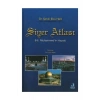 Siyer Atlası Ciltli Dr.Şevki Ebu Halil Fecr Yayınevi