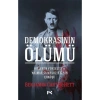 Demokrasinin Ölümü Hitlerin Yükselişi Weimar Cumhuriyetinin Çöküşü Profil