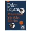 Müslüman Yürekleri Bilirim  Erdem Bayazıt  İz Yayın