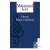 Örnek İslam Toplumu. Muhammed Kutub   Risale