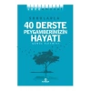 40 Derste Peygamberimizin Hayatı Gümüş Kalemler  Ensar Neşriyat