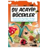 Şu Acayip Böcekler  Tarık Uslu  Uğurböceği