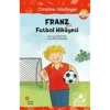Franz Ve Futbol Hikayesi Günışığı