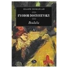 Budala 2.Cilt  Dostoyevski  İlya Yayın