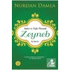 Sabır Ve Vefa Timsali Hz.Zeyneb      Nurdan Damla  Hayat