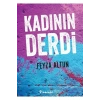 Kadının Derdi Feyza Altun İnkılap