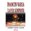 İnancın Varsa Zafer Senindir  A.Akay Azak   Gülhane