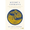 Kitabül Coğrafya  İbni Said Elmağribi  Yeditepe