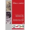 Osmanlıdan Günümüze Kimlik Ve İdeoloji-Kemal Karpat-Timaş