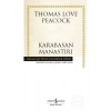 Karabasan Manastırı Thomas Love Peacock İş Bankası
