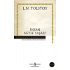 İnsan Neyle Yaşar Tolstoy İş Bankası