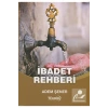 İbadet Rehberi. Adem Şener   Tekbir
