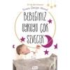 Bebeğiniz Uykuyu Çok Sevecek Sinem Gerger Akınal  Koridor