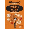 Zehirli Eller Hikaye Anahtarcısı 3 Ayşe Sevim Düş Değirmeni
