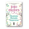 Hepimiz Burada Yaşıyoruz Jojo Moyes Dex