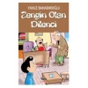 Zengin Olan Dilenci / Y.Bahadıroğlu Nesil Yay.