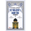Tevilatül Kuran Tercümesi 14.Cilt Ensar
