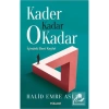 Kader Kadar O Kadar İçindeki Beni Keşfet Halid Emre Aslan Folıant