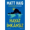 Hayat İmkansız Matt Haıg Domingo