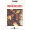 Ekmeği̇Mi̇ Kazanirken. Maksi̇M Gorki̇ Anti̇K