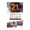 21. Yüzyıl Perspektifinde Dünya Siyaseti-Kemal Girgin-Okumuş