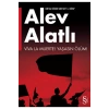 Yaşasın Ölüm (Vıva La Muerte) - Alev Alatlı - Everest