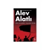Yaşasın Ölüm (Vıva La Muerte) - Alev Alatlı - Everest