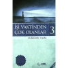İşi Vaktinden Çok Olanlar 3 Nureddin Yıldız Tahlil