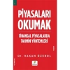 Piyasaları Okumak Finansal Piyasalarda Tahmin Yöntemleri Hakan Özerol Elma Yayın