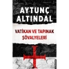 Vatikan Ve Tapınak Şövalyeleri Aytunç Altındal Destek Yayın
