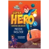 Süper Hero 1 Macera Başliyor Profil