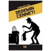 Dedemin Cenneti Delidolu