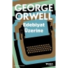 Edebiyat Üzerine George Orwell Can Yayın