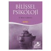 Bilişsel Psikoloji. E.Bruce Goldstein- Kaknüs