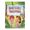 İbadetlerle Tanışıyorum Ara Bul Etkinliklerle Gülce Çocuk